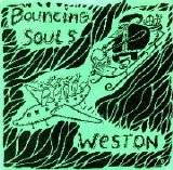 The Bouncing Souls : The Boucing Souls - Weston
